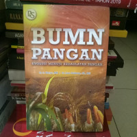 BUMI PANGAN EVOLUSI MENUJU KEADULATAN PANGAN