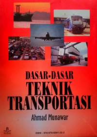 Dasar Dasar Teknik Transportasi