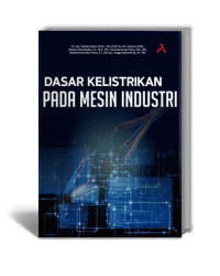 Image of DASAR KELISTRIKAN PADA MESIN INDUSTRI