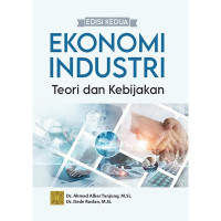 Ekonomi Industri Teori Dan Kebijakan