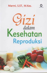 Image of Gizi dalam Kesehatan Reproduksi