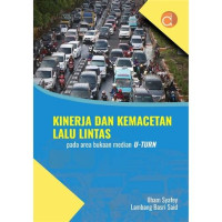 Kinerja Dan Kemacetan Lalu Lintas