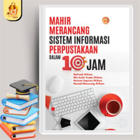 Image of Mahir Merancang Sistem Informasi Perpustakaan Dalam 1 Jam