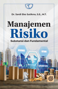 Manajemen Risiko Subtansi dan Fundamental