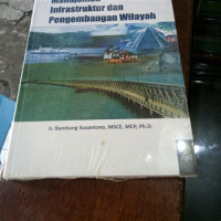 Manajemen infrastruktur dan pengembangan wilayah