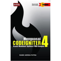 Menguasai Codeigniter4 Kasus Membuat Aplikasi PMB Kampus