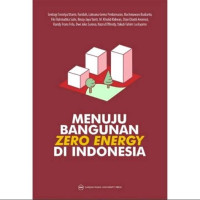 Menuju Bangunan Zero Energy Di Indonesia