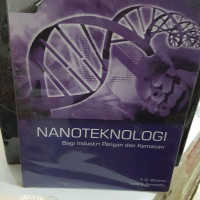 NANOTEKNOLOGI Bagi Industri Pangan Dan Kemasan