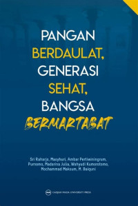 Pangan Berdaulat, Generasi Sehat, Bangsa Bermartabat