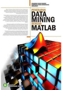 PENERAPAN DATA MINING DENGAN MATLAB