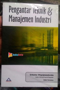 Pengantar teknik & Manajemen industri