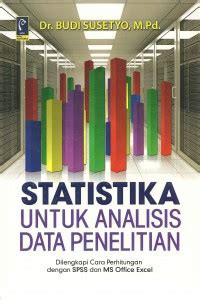 STATISTIK UNRUK ANALISIS DATA PENELITIAN