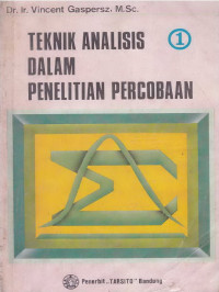 TEKNIK ANALISIS DALAM PENELITIAN PERCOBAAN