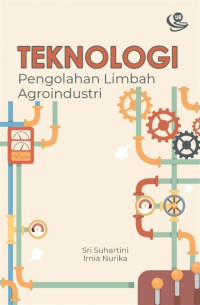 TEKNOLOGI Pengolahan Limbah Agroindustri