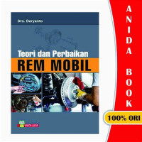 Teori dan Perbaikan Rem Mobil