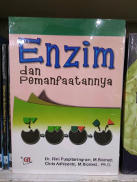 Enzim dan Pemanfaatannya