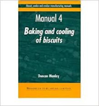 Biscuit, cookie and cracker manufacturing manuals-Baking and cooling of biscuits