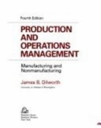 Production And Operations Management : Manufacturing And rnNonmanufacturing