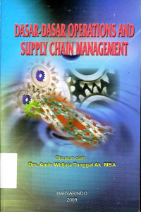 Dasar Dasar Operations And Supply Chain Management