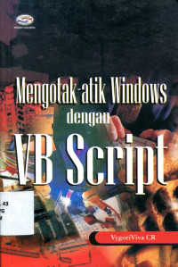 MENGOTAK-ATIK WINDOWS DENGAN VB SCRIPT