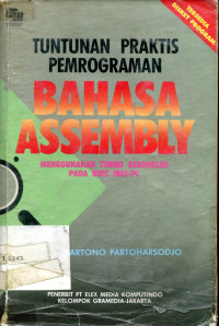 Tuntunan Praktis Pemograman Bahasa Assembly