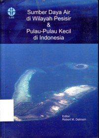 SUMBER DAYA AIR DI WILAYAH PESISIR& PULAU-PULAU KECIL DI INDONESIA