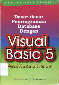 Dasar-Dasar Pemrograman Database Dengan Visual Basic 5