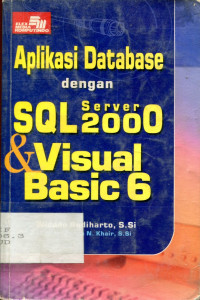 Aplikasi Database Dengan Server SQL 2000 & Visual Basic 6