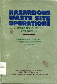 HAZARDOUS WASTE SITE OPERATIONS