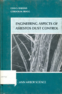 ENGINEERING ASPECTS OF ASBESTOS DUST CONTROL