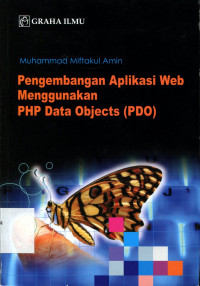 Pengembangan Aplikasi Web Menggunakan PHP Data Objects (PDO)