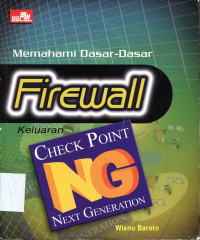 Memahami Dasar-dasar Firewall