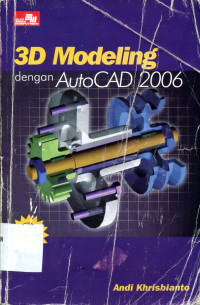 3D MODELING DENGAN AUTOCAD 2006