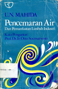 PENCEMARAN AIR DAN PEMANFAATAN LIMBAH INDUSTRID