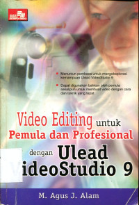 Video Editing untuk Pemula dan Profesional dengan Ulead Video Studio 9