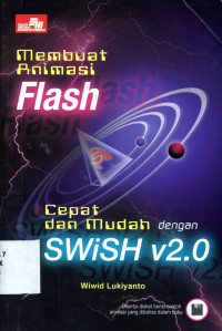 MEMBUAT ANIMASI FLASH CEPAT DAN MUDAH DENGAN SWISH V2.0