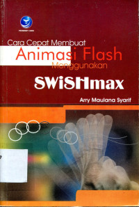 cara cepat membuat animasi flash menggunakan swishmax