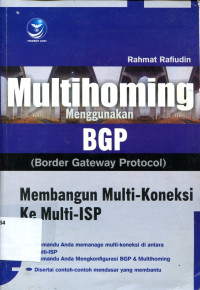 MULTIHOMING MENGGUNAKAN BGP( BORDER GATEWAY PROTOCOL )