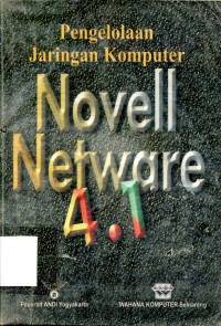 Pengelolaan Jaringan Komputer Novell Netware 4.1