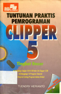 TUNTUTAN PRAKTIS PEMOGRAMAN CLIPPER 5