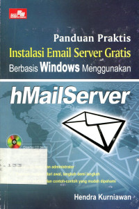 Panduan Praktis Instalasi Email Server gratis Berbasis WIndows Menggunakan hMailServer