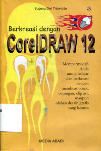 berskreasi dengan corelDRAW 12