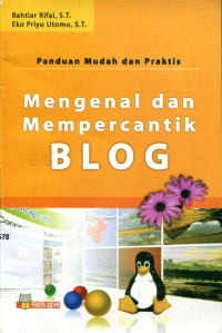 Mengenal Dan Mempercantik BLOG