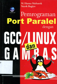 Pemrograman Port Paralel dengan GCC/LINUX dan GAMBAR