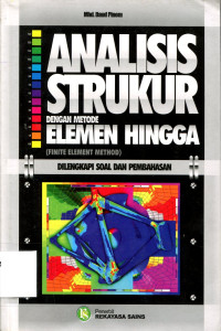 ANALISIS STRUKTUR DENGAN METODE ELEMEN HINGGA