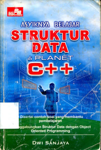 ASYIKNYA BELAJAR STRUKTUR DATA di PLANET C++