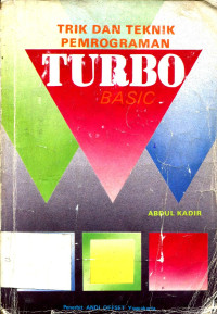 TRIK DAN TEKNIK PEMROGRAMAN TURBO BASIC