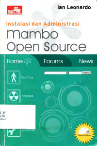 Instalansi dan Administrasi Mambo Open Source