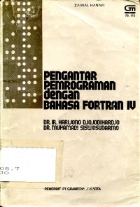 PENGANTAR PEMROGRAMAN dengan BAHASA FORTRAN IV