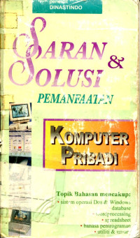 SARAN& SOLUSI PEMANFAATAN KOMPUTER PRIBADI